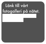Länk till vårt fotogalleri på nätet.
http://gallery.me.com/jannelisbeth#